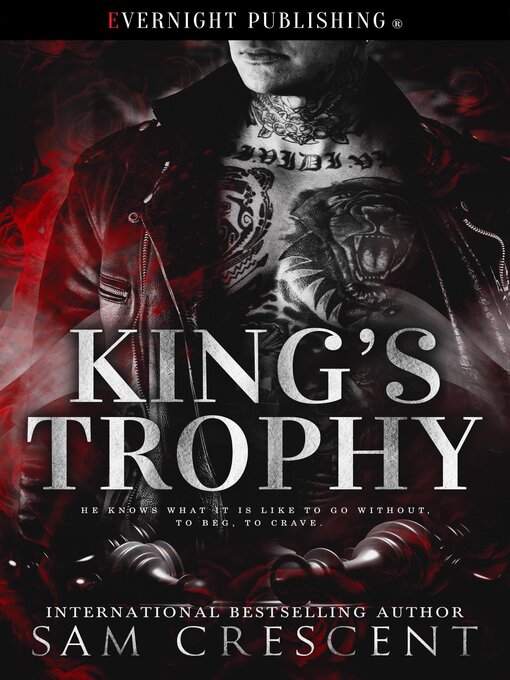 Title details for King's Trophy by Sam Crescent - Available